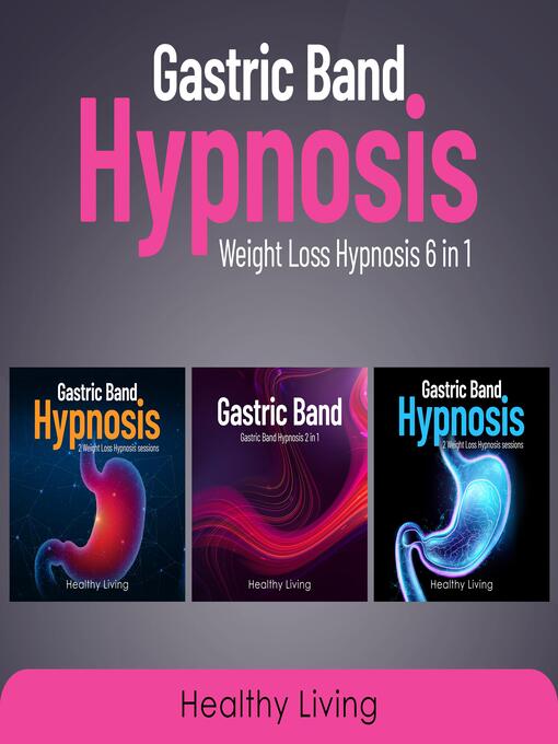 Title details for Gastric Band Hypnosis by Healthy Living - Wait list